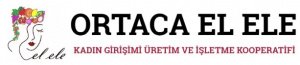 S.S. Ortaca El Ele Kadın Girişimi Üretim ve İşletme Kooperatifi